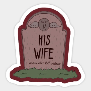 HIS WIFE Sticker